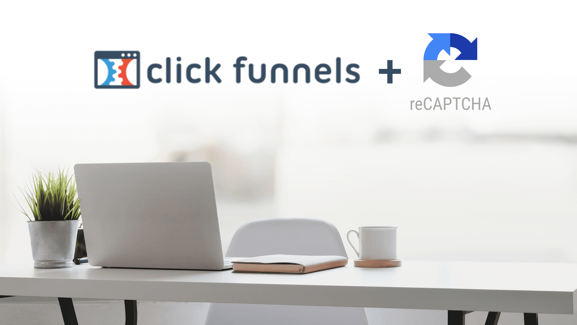 How To Easily Add Google reCAPTCHA in Clickfunnels